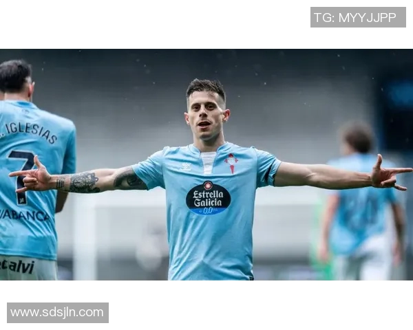 塞尔塔主场迎战皇家社会期待精彩对决双方争夺宝贵积分展现球队实力